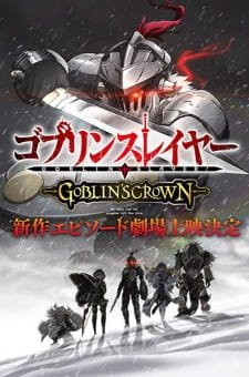 Goblin Slayer: Goblin’s Crown an  Rating