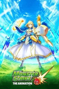Monster Strike The Animation an 6.73 Rating
