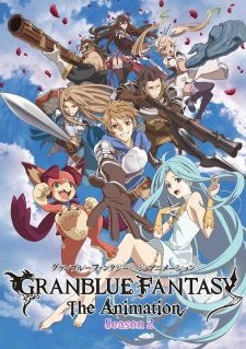 Granblue Fantasy The Animation Season 2 an 6.82 Rating