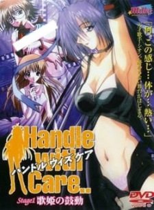 Handle With Care.. an 5.23 Rating