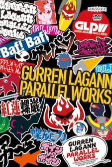 Tengen Toppa Gurren Lagann: Parallel Works an 7.19 Rating
