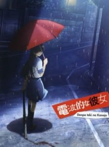 Denpa-teki na Kanojo an 7.64 Rating