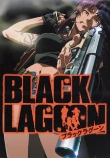 Black Lagoon an 8.1 Rating