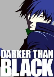 Darker than Black: Kuro no Keiyakusha – Sakura no Hana no Mankai no Shita an 7.6 Rating