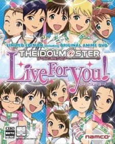 The iDOLM@STER Live For You! an 6.25 Rating