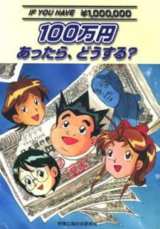 Hyakumannen Attara, Dousuru? an 5.7 Rating