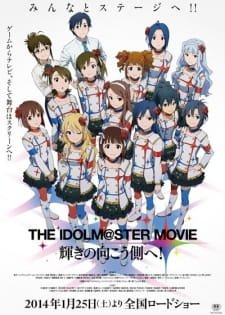The iDOLM@STER Movie: Kagayaki no Mukougawa e! an 7.62 Rating