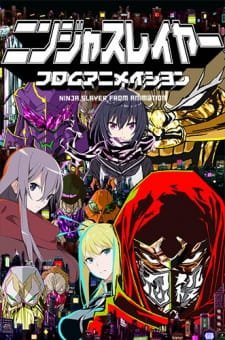 Ninja Slayer From Animation an 6.59 Rating