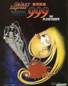 Ginga Tetsudou 999 for Planetarium an 6.53 Rating