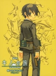 Kino no Tabi: The Beautiful World – Nanika wo Suru Tame ni – Life Goes On. an 7.82 Rating