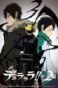 Durarara!!x2 Ten an 8.07 Rating