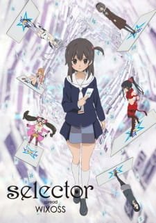 Selector Spread WIXOSS an 7.45 Rating