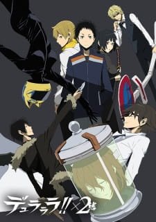 Durarara!!x2 Ketsu an 8.16 Rating