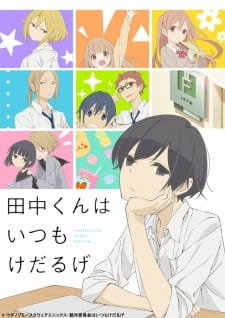 Tanaka-kun wa Itsumo Kedaruge an 7.98 Rating