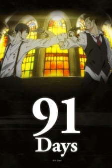 91 Days an 7.87 Rating