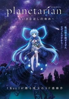 Planetarian: Chiisana Hoshi no Yume an 7.59 Rating