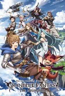 Granblue Fantasy The Animation an 6.79 Rating
