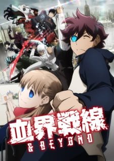 Kekkai Sensen & Beyond an 7.99 Rating