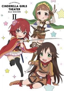 Cinderella Girls Gekijou 2nd Season an 6.67 Rating