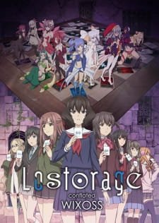 Lostorage Conflated WIXOSS an 7.18 Rating