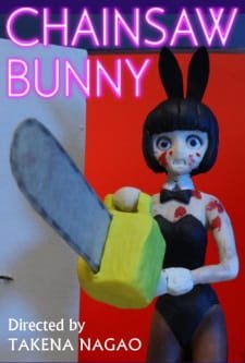 Chainsaw Bunny an 5.0 Rating