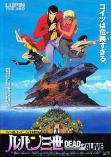Lupin III: Dead or Alive an 7.24 Rating