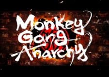 Monkey Gang Anarchy an  Rating
